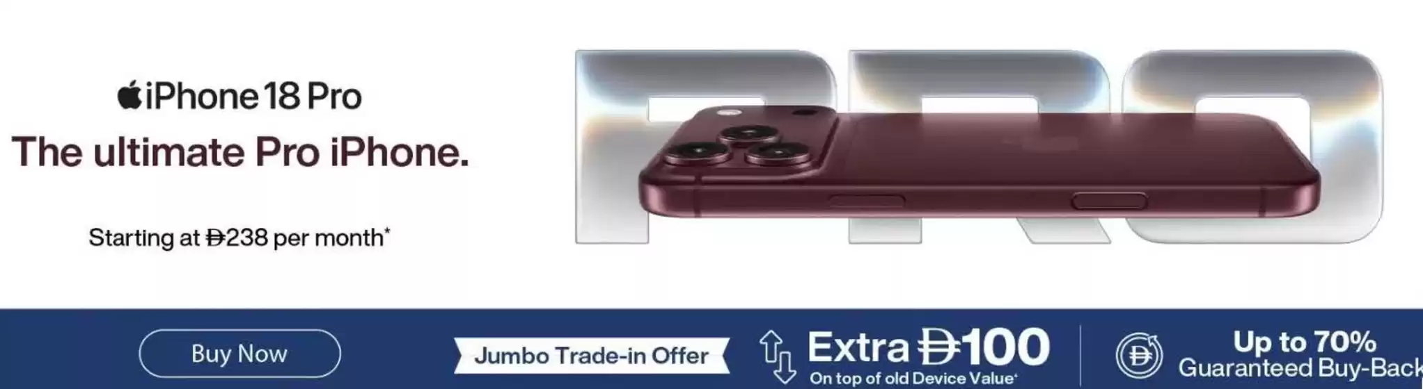 Jumbo catalogue | iPhone 18 Pro The Ultimate Pro iPhone. Starting At 238 Per Month* | 2026-10-05T00:00:00.000Z - 2026-10-16T00:00:00.000Z