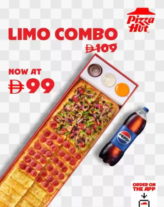 Pizza Hut catalogue in Mussafah | All At Only AED 99 - Truly A Combo Offer You Can’t Refuse. | 2026-10-15T00:00:00.000Z - 2026-10-20T00:00:00.000Z