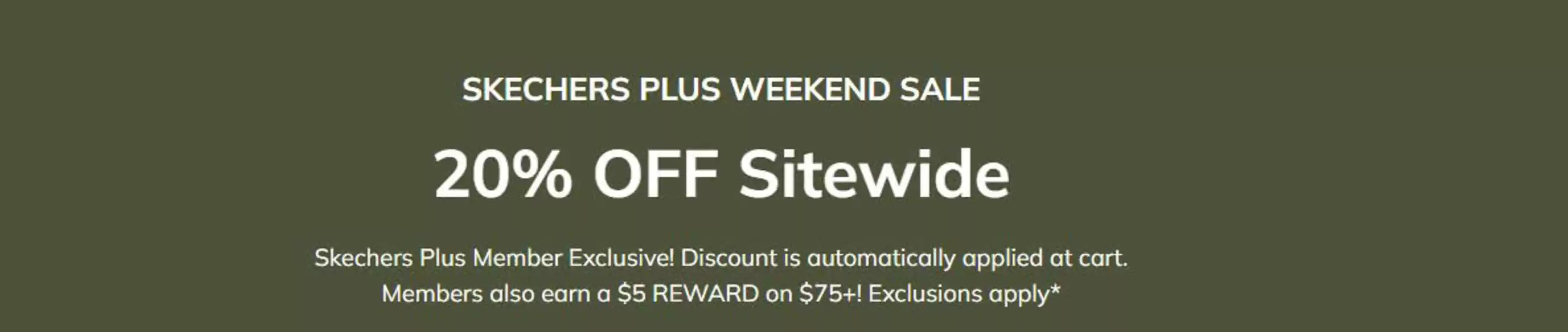 Skechers catalogue | Skechers Plus Weekend Sale 20% Off Sitewide | 2026-10-22T00:00:00.000Z - 2026-10-25T00:00:00.000Z
