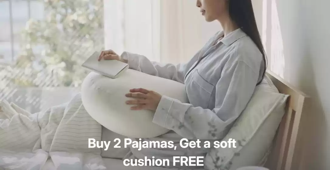 MUJI catalogue in Al Nahda | Buy 2 Pajamas, Get A Soft Cushion Free | 2026-10-27T00:00:00.000Z - 2026-10-31T00:00:00.000Z