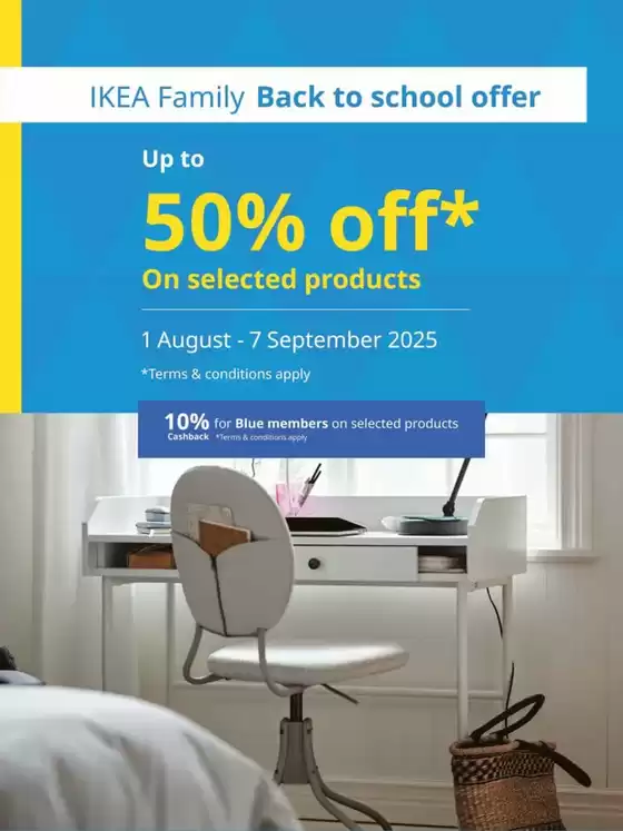 Ikea catalogue | IKEA Family Back to school offer | 2025-08-11T00:00:00.000Z - 2025-09-07T00:00:00.000Z