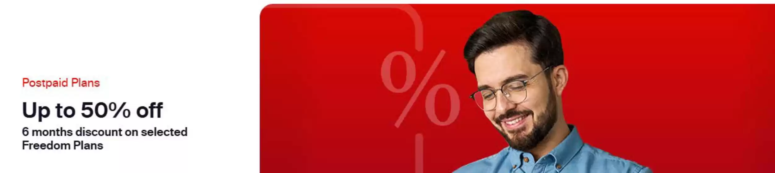 Up to 50% off 6 months discount on selected Freedom Plans