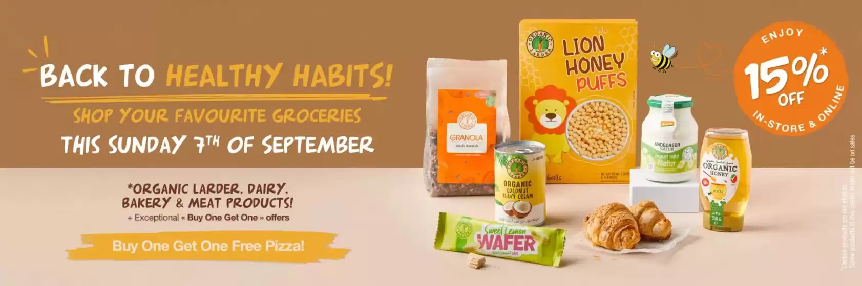 Organic Super Store catalogue | Top deals for all customers | 2025-09-05T00:00:00.000Z - 2025-09-19T00:00:00.000Z