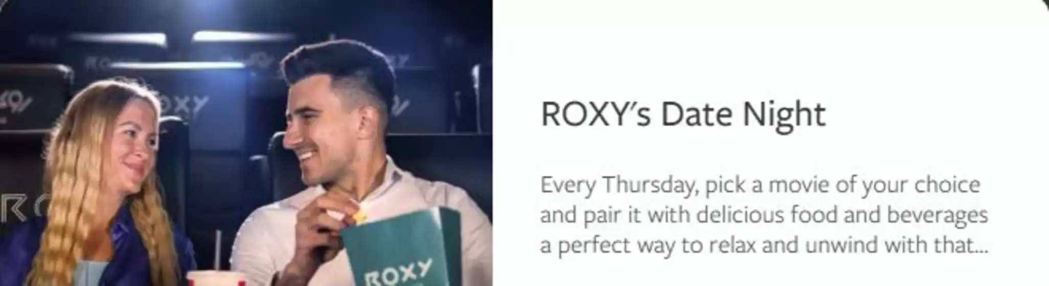 Roxy Cinemas catalogue in Al Ain | Explore Our Exciting Promotions Across ROXY Cinemas | 2025-09-19T00:00:00.000Z - 2025-10-28T00:00:00.000Z