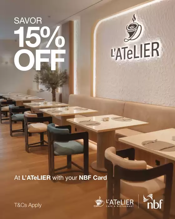  15% Off at L’ATeLIER Café & Restaurant with your NBF Card!