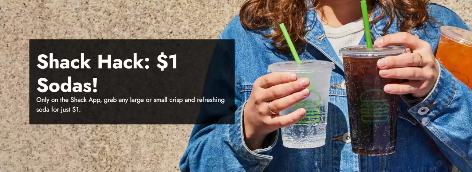 Shack Hack: $1 Sodas!