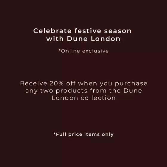 Celebrate Festive Season With Dune London