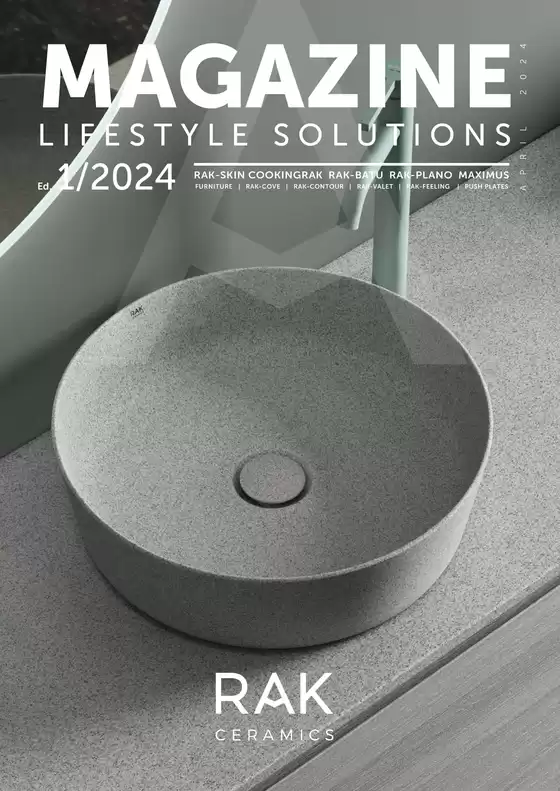 Rak Ceramics catalogue in Ruwais | LIFESTYLE SOLUTIONS MAGAZINE 1/2024 | 2025-10-19T00:00:00.000Z - 2025-11-02T00:00:00.000Z