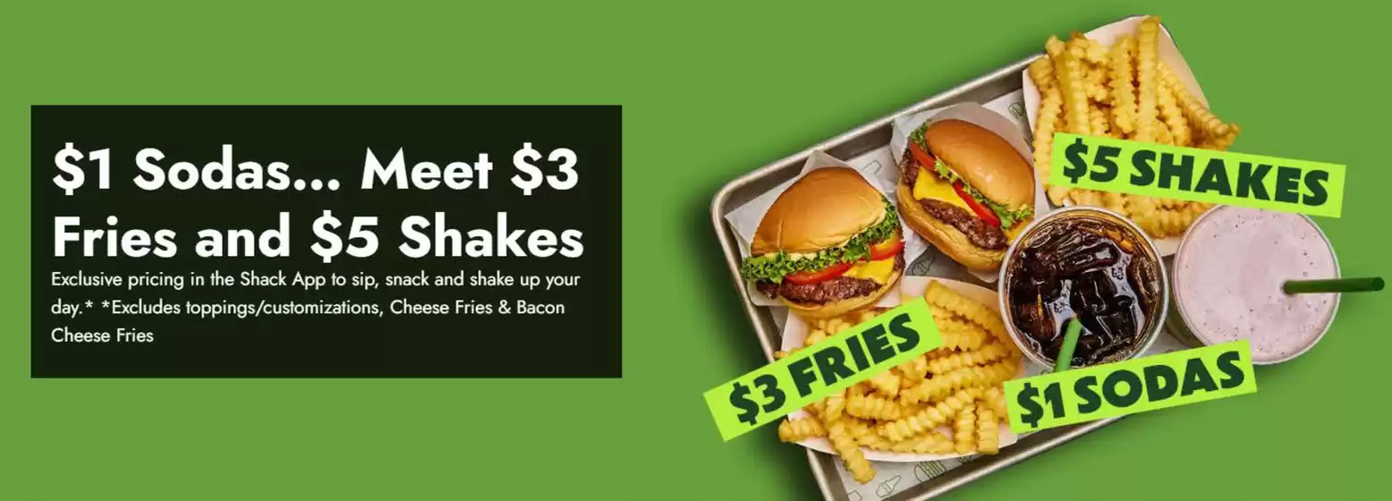 Shake Shack catalogue in Ajman | $1 Sodas... Meet $3 Fries And $5 Shakes | 2025-10-28T00:00:00.000Z - 2025-12-28T00:00:00.000Z