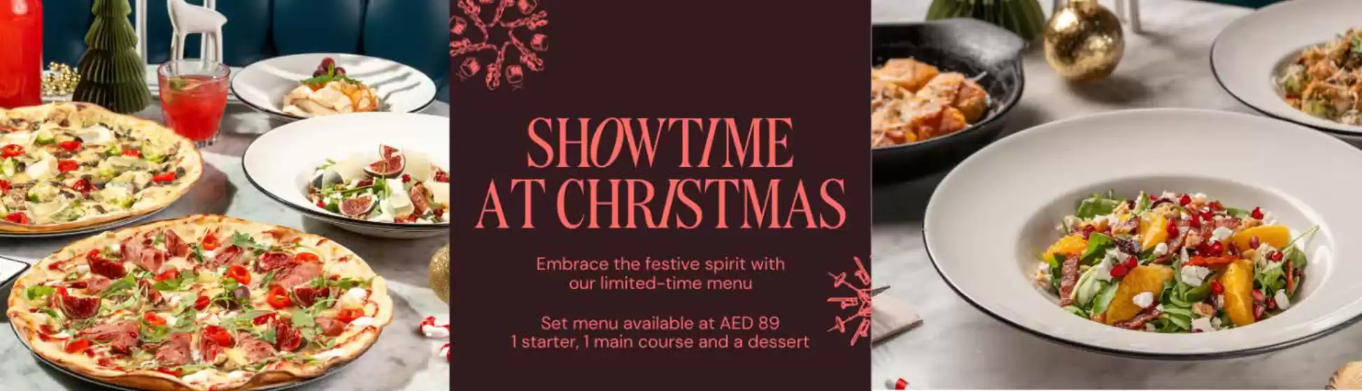 Pizza Express catalogue in Umm al-Quwain | Showtime At Christmas | 2025-11-17T00:00:00.000Z - 2025-11-30T00:00:00.000Z