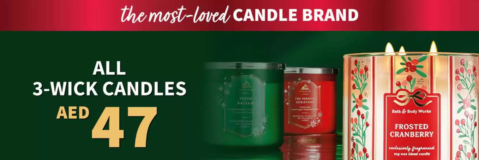 Bath & Body Works catalogue in Abu Dhabi | All 3-wick Candles AED 47 | 2025-12-05T00:00:00.000Z - 2025-12-08T00:00:00.000Z