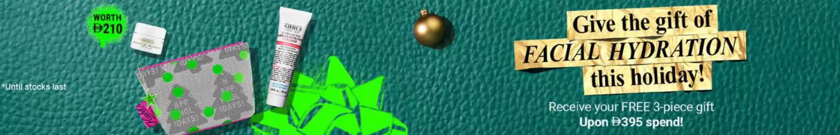 Kiehl's catalogue in Sharjah | Give The Gift Of Facial Hydration This Holiday! | 2025-12-09T00:00:00.000Z - 2025-12-15T00:00:00.000Z