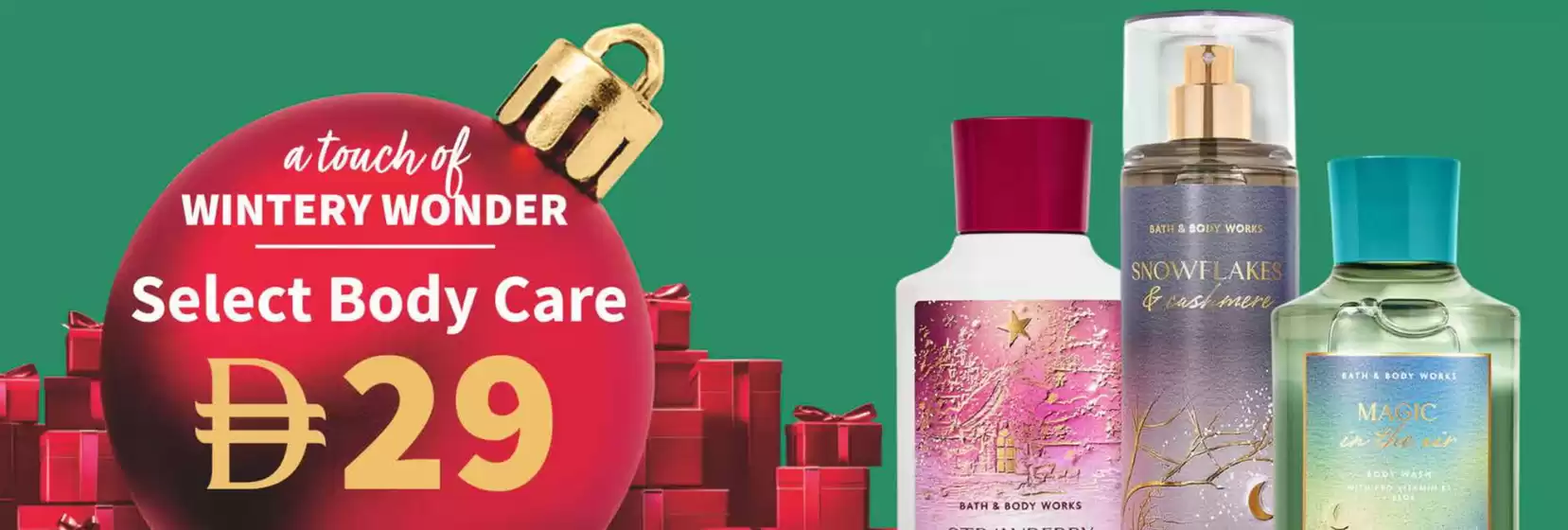 Bath & Body Works catalogue in Al Nahda | A Touch Of Wintery Wonder Select Body Care Drh29 | 2025-12-11T00:00:00.000Z - 2025-12-15T00:00:00.000Z