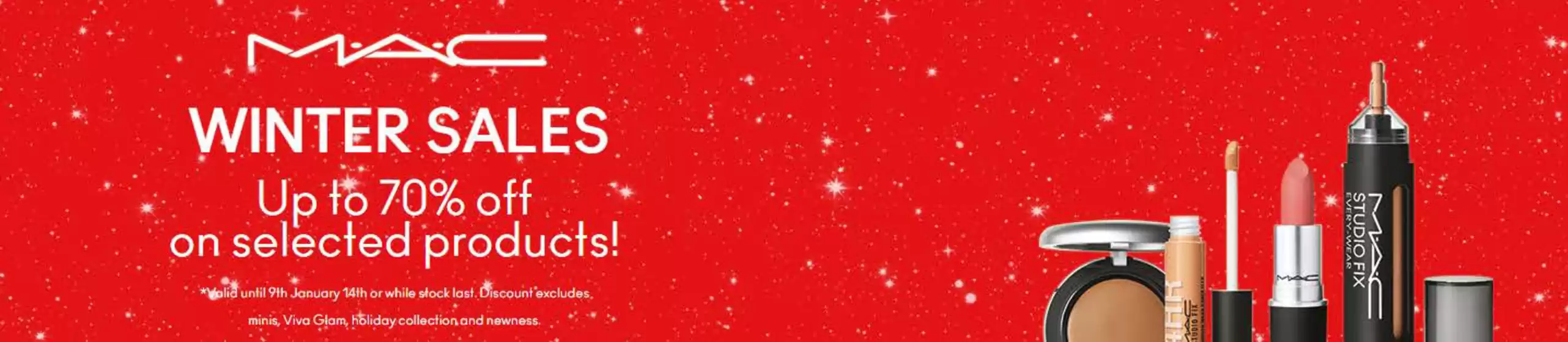 MAC Cosmetics catalogue in Fujairah | Winter Sales Up To 70% Off | 2025-12-29T00:00:00.000Z - 2026-01-09T00:00:00.000Z