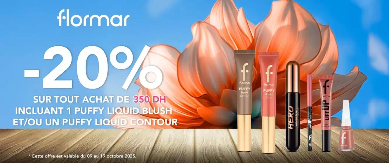 Catalogue FLORMAR à Mohammédia | Bonnes affaires et offres actuelles | 2025-10-10T00:00:00.000Z - 2025-10-24T00:00:00.000Z