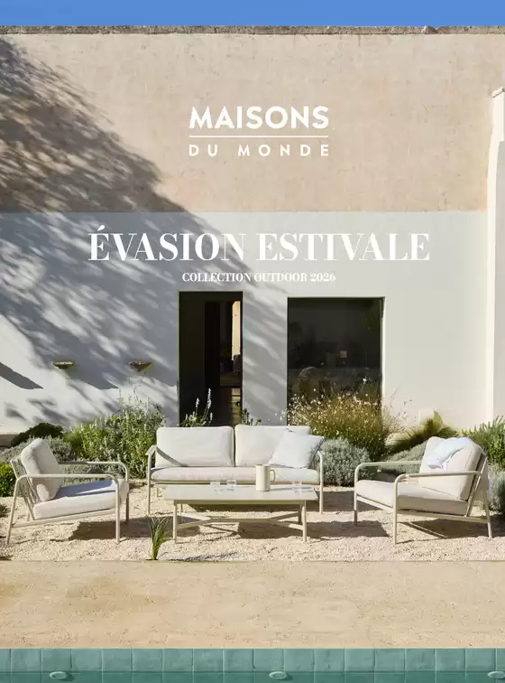 Catalogue Maisons du Monde à Salé | CatalogueOutdoorPE2026 FR 1 | 2026-01-01T00:00:00.000Z - 2026-12-31T00:00:00.000Z