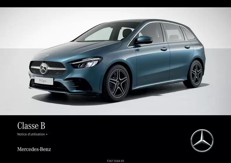 Catalogue Mercedes Benz à Béni Mellal | Mercedes classe b compacte 2025 avril w247 mbux notice d utilisation 1 | 2026-04-01T00:00:00.000Z - 2026-04-15T00:00:00.000Z