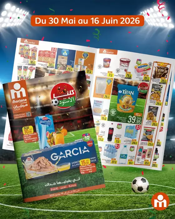 Catalogue Marjane Market | Nos meilleures offres pour vous | 2026-05-30T00:00:00.000Z - 2026-06-16T00:00:00.000Z