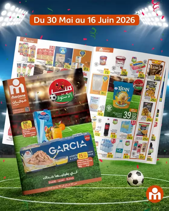 Catalogue Marjane Market | Offres et bonnes affaires exclusives | 2026-05-30T00:00:00.000Z - 2026-06-16T00:00:00.000Z