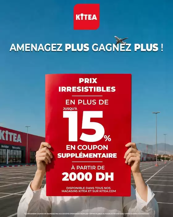 Catalogue KITEA | Offres et bonnes affaires exclusives | 2026-06-16T00:00:00.000Z - 2026-08-31T00:00:00.000Z
