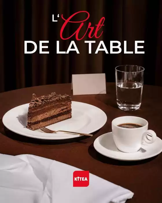 Catalogue KITEA à Rabat | Offres exclusives | 2026-07-28T00:00:00.000Z - 2026-08-11T00:00:00.000Z