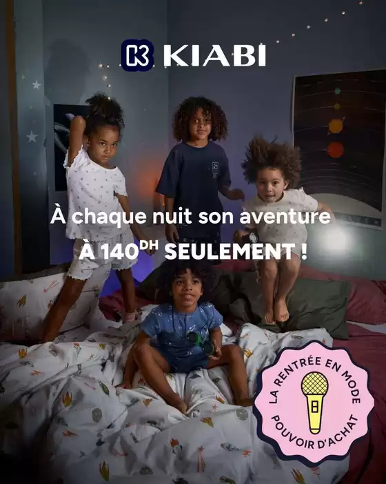 Catalogue Kiabi à Dar Bouazza | Offres et bonnes affaires exclusives | 2026-08-28T00:00:00.000Z - 2026-09-11T00:00:00.000Z