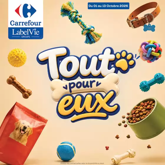Catalogue Carrefour | tout pour eux | 2026-10-01T00:00:00.000Z - 2026-10-13T00:00:00.000Z