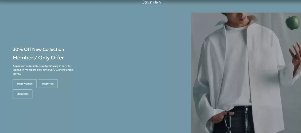 Каталог на Calvin Klein | 30% Off New Collection Members' Only Offer | 2026-04-03T00:00:00.000Z - 2026-04-05T00:00:00.000Z
