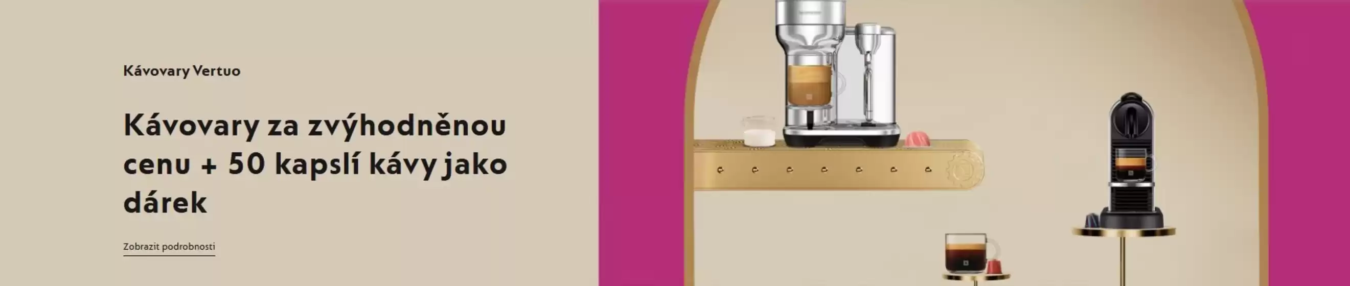 Nespresso katalog v Ostrava | Kávovary za zvýhodněnou cenu + 50 kapslí kávy jako dárek | 2025-12-04T00:00:00.000Z - 2025-12-17T00:00:00.000Z