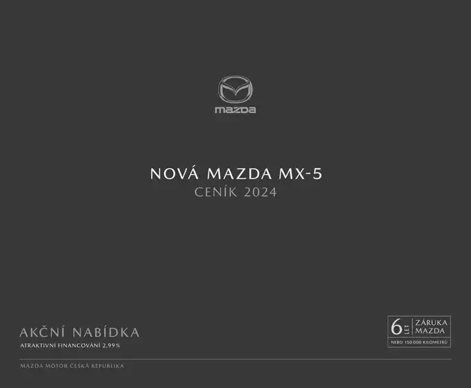 Mazda katalog v Ostrava | MAZDA MX-5 | 2026-01-28T00:00:00.000Z - 2026-07-31T00:00:00.000Z