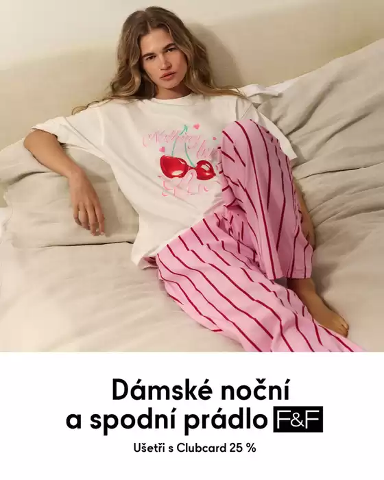 F&F katalog v Olomouc | Ušetři 25% Dámské noční a spodní prádlo | 2026-02-09T00:00:00.000Z - 2026-02-14T00:00:00.000Z