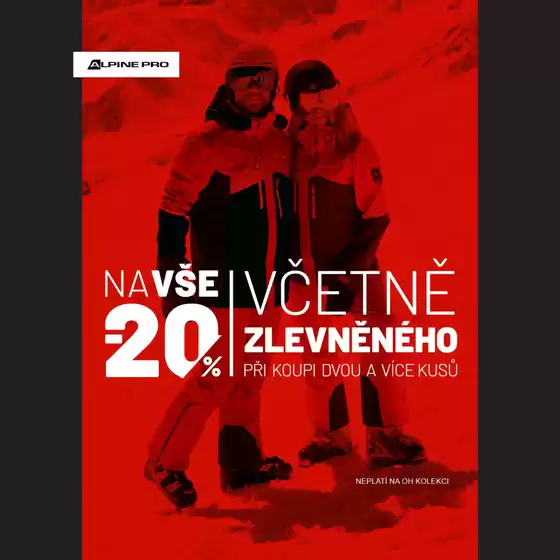 Alpine pro katalog | – 20 % na vše včetně zlevněného při nákupu 2 a více kusů | 2026-02-17T00:00:00.000Z - 2026-03-02T00:00:00.000Z
