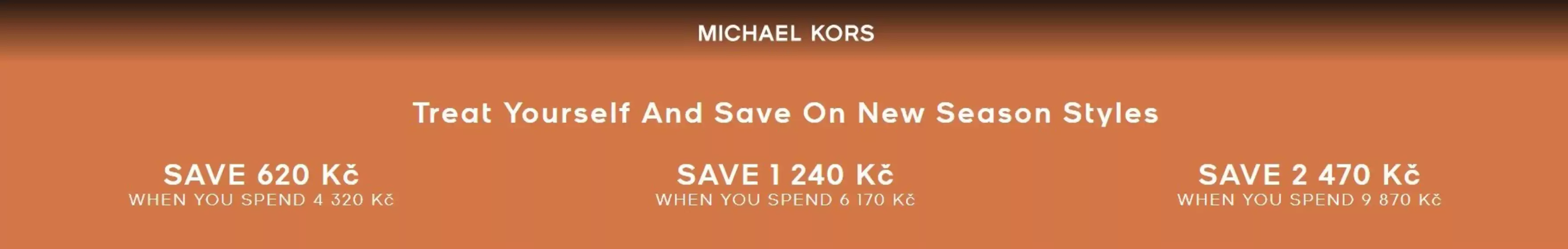 Michael Kors katalog v Olomouc | Treat Yourself And Save On New Season Styles | 2026-02-25T00:00:00.000Z - 2026-03-10T00:00:00.000Z