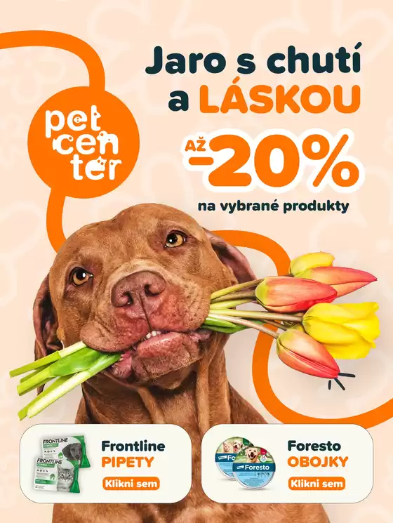 Pet Center katalog v Přerov | Jaro s chutí a Láskou až -20% | 2026-03-17T00:00:00.000Z - 2026-03-31T00:00:00.000Z
