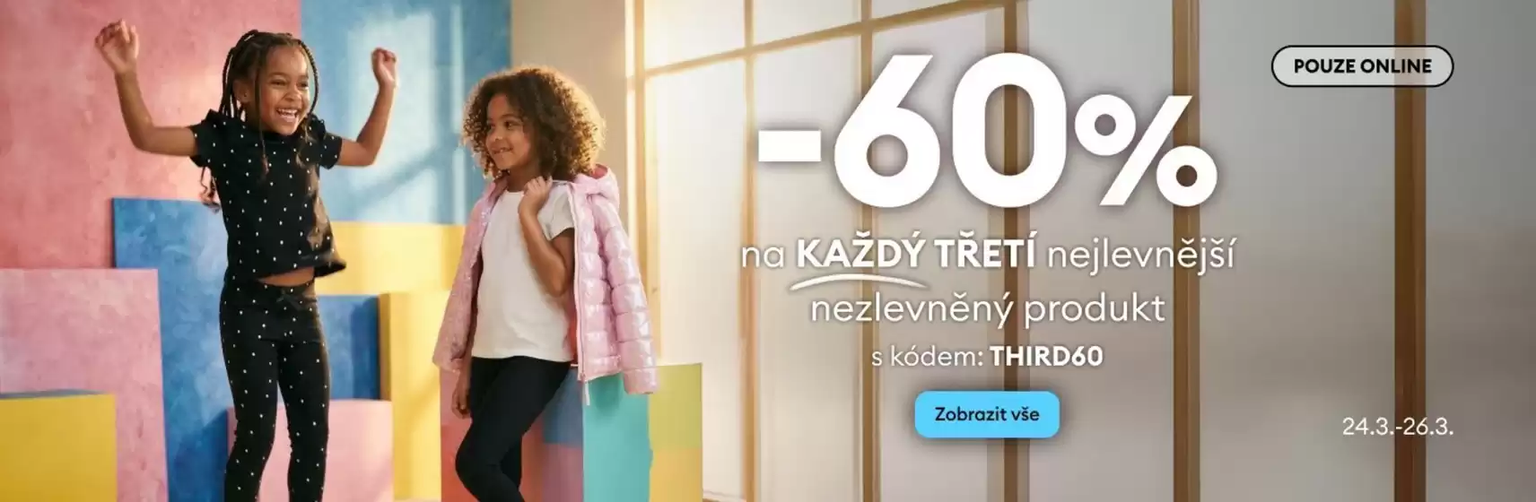 Sinsay katalog | -60% na KAŽDÝ TŘETÍ nejlevnější nezlevněný produkt | 2026-03-24T00:00:00.000Z - 2026-03-26T00:00:00.000Z