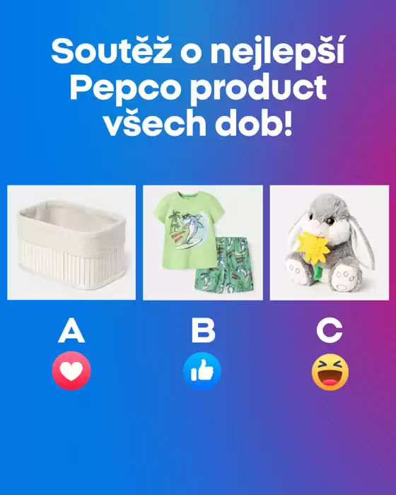 Pepco katalog v Hořice | Atraktivní speciální nabídky pro všechny | 2026-05-05T00:00:00.000Z - 2026-05-19T00:00:00.000Z