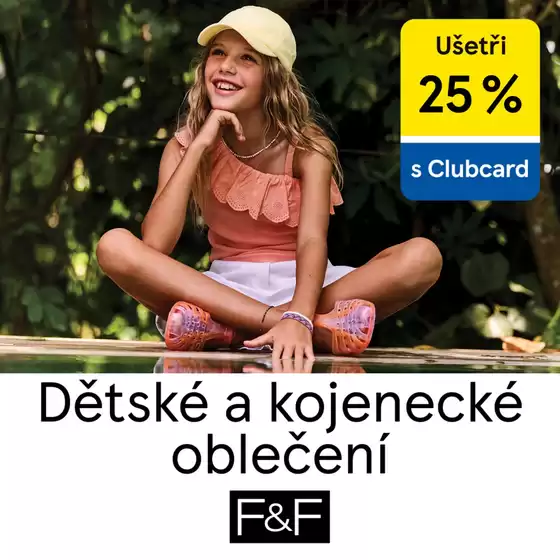 F&F katalog v Jihlava | Ušetři 25% Dětské a kojenecké oblečení | 2026-05-28T00:00:00.000Z - 2026-06-10T00:00:00.000Z