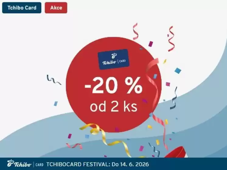 Tchibo katalog | -20% od 2 ks | 2026-06-01T00:00:00.000Z - 2026-06-14T00:00:00.000Z