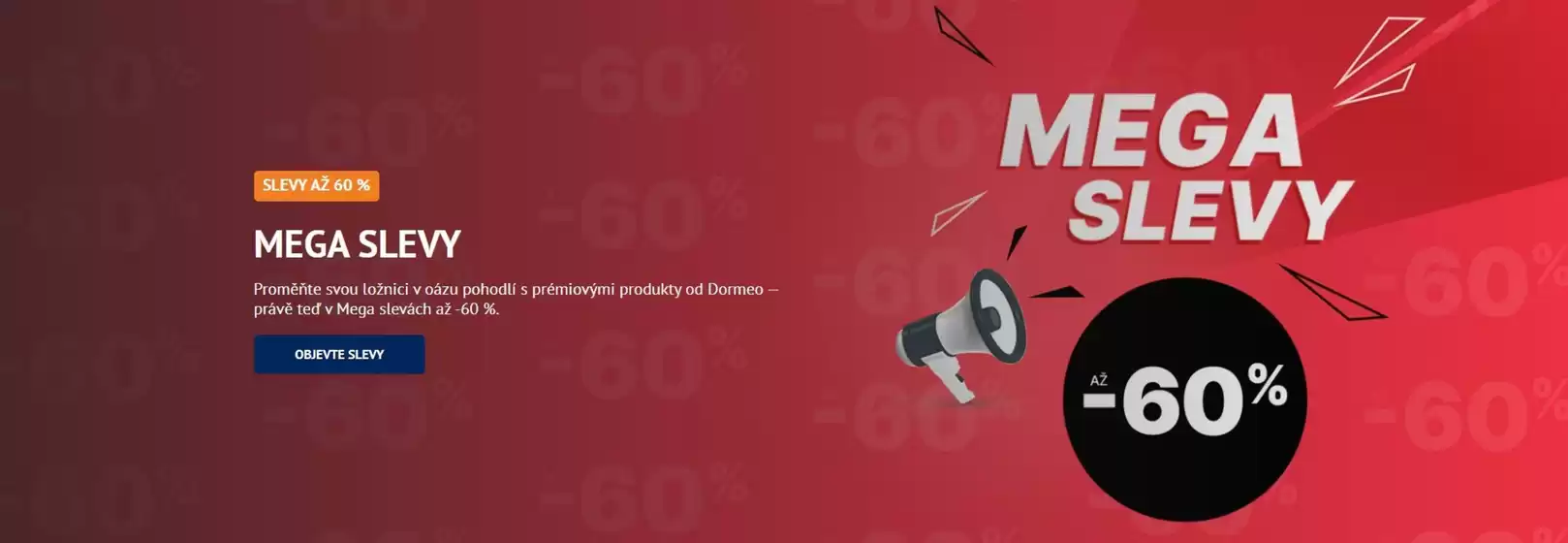 Dormeo katalog | MEGA SLEVY | 2026-06-03T00:00:00.000Z - 2026-06-16T00:00:00.000Z