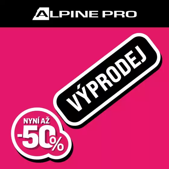 Alpine pro katalog v Otrokovice | VÝPRODEJ NYNÍ AŽ -50% | 2026-06-17T00:00:00.000Z - 2026-07-01T00:00:00.000Z