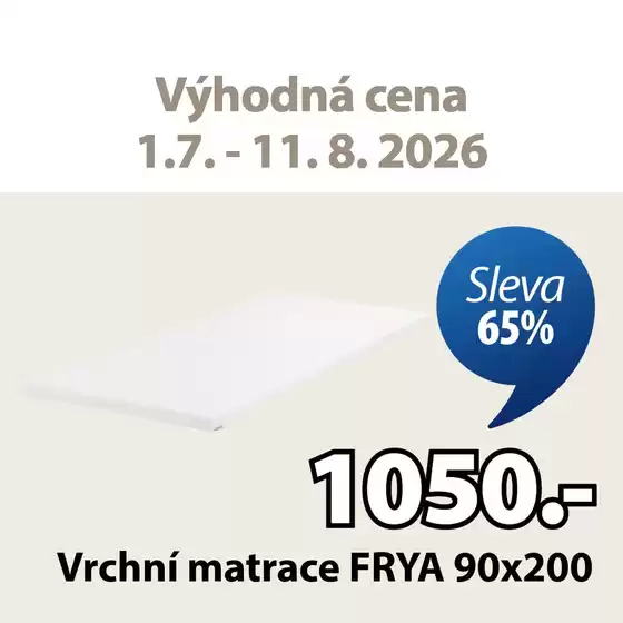 JYSK katalog | Exkluzivní nabídky a výhodné nabídky | 2026-07-01T00:00:00.000Z - 2026-08-11T00:00:00.000Z