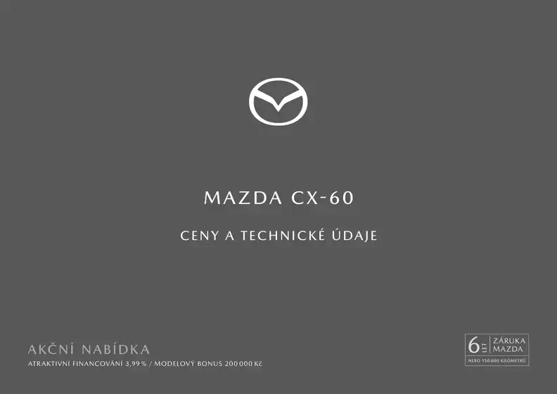Mazda katalog v Ústí nad Labem | MAZDA CX-60 | 2026-08-06T00:00:00.000Z - 2026-09-30T00:00:00.000Z