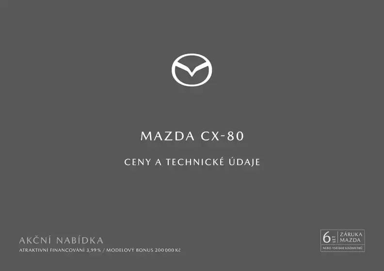 Mazda katalog v Ústí nad Labem | MAZDA CX-80 | 2026-08-06T00:00:00.000Z - 2026-09-30T00:00:00.000Z