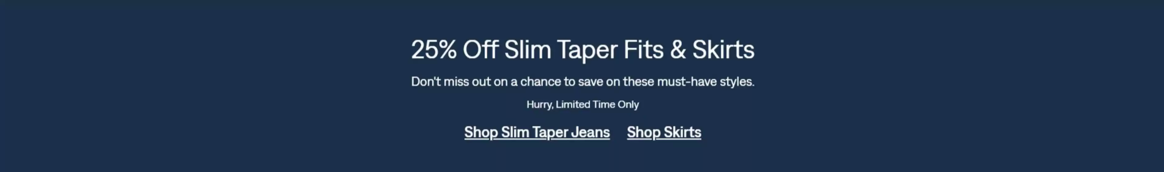 Levi's katalog v Brno | 25% Off Slim Taper Fits & Skirts | 2026-08-13T00:00:00.000Z - 2026-08-27T00:00:00.000Z