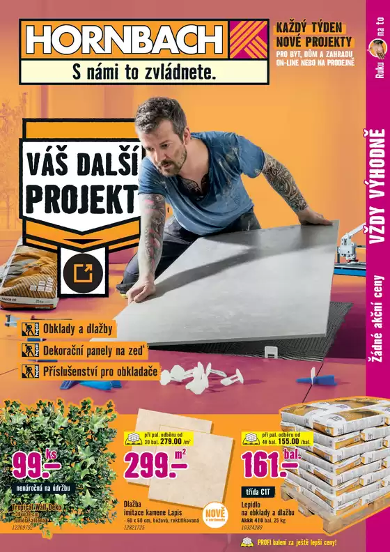 Hornbach katalog | Top nabídky pro všechny zákazníky | 2026-08-20T00:00:00.000Z - 2026-09-03T00:00:00.000Z