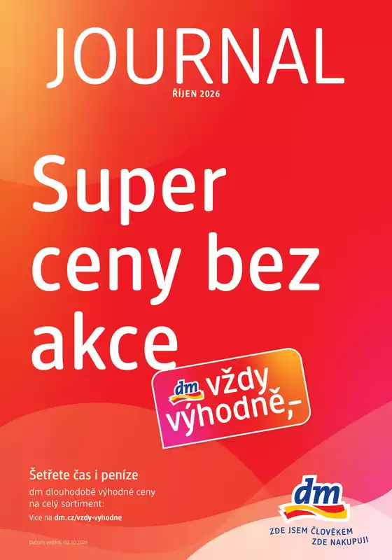 dm drogerie katalog v Liberec | Top nabídky pro všechny zákazníky | 2026-10-02T00:00:00.000Z - 2026-10-16T00:00:00.000Z
