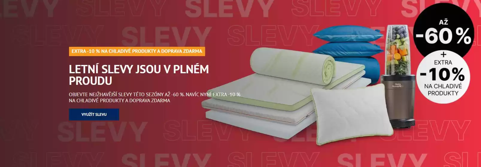 LETNÍ SLEVY JSOU V PLNÉM PROUDU