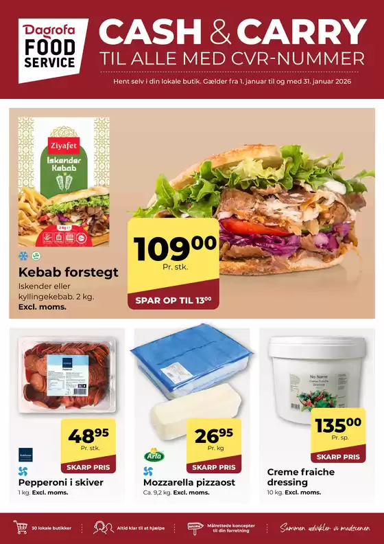 Dagrofa Food Service katalog i Hjørring | Oplev attraktive tilbud | 2026-01-01T00:00:00.000Z - 2026-01-31T00:00:00.000Z