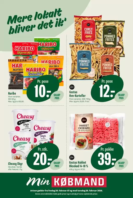 Min Købmand katalog i Fredericia | Toptilbud til alle kupjægere | 2026-02-20T00:00:00.000Z - 2026-02-26T00:00:00.000Z