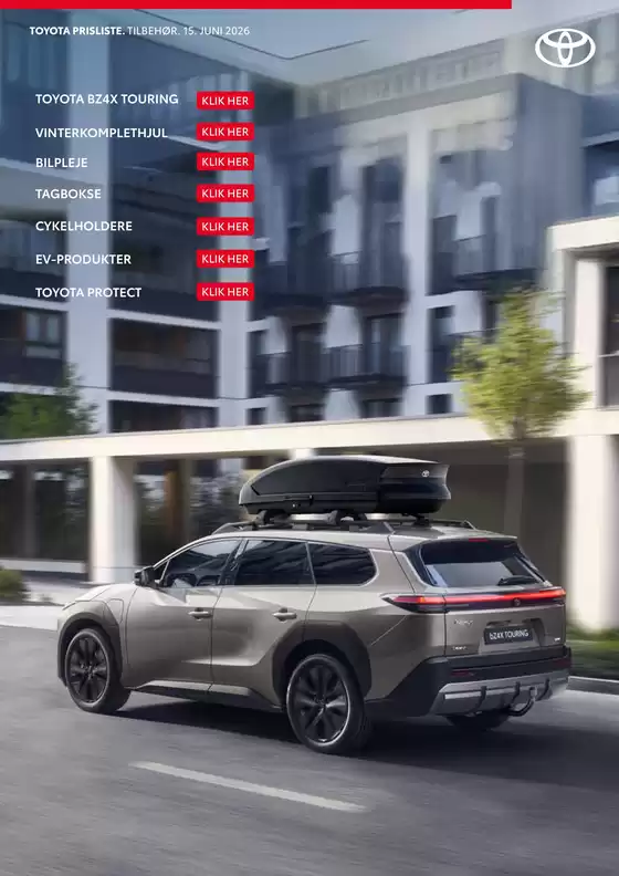 Toyota katalog | bZ4X Tilbehørspriser | 2026-01-01T00:00:00.000Z - 2026-12-31T00:00:00.000Z